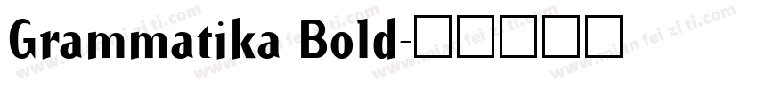 Grammatika Bold字体转换